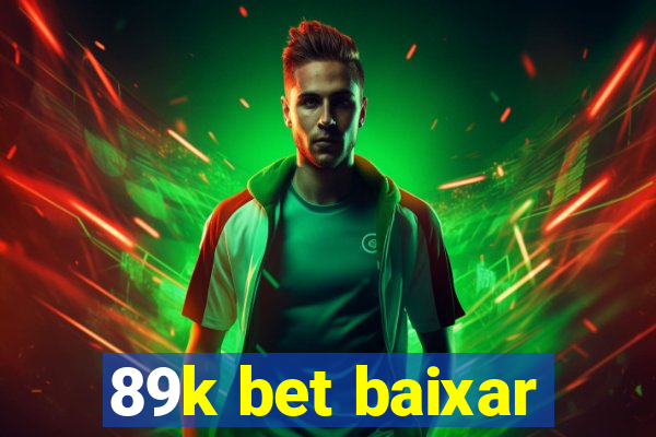 89k bet baixar